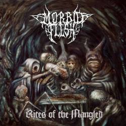 Morbid Flesh : Rites of the Mangled
